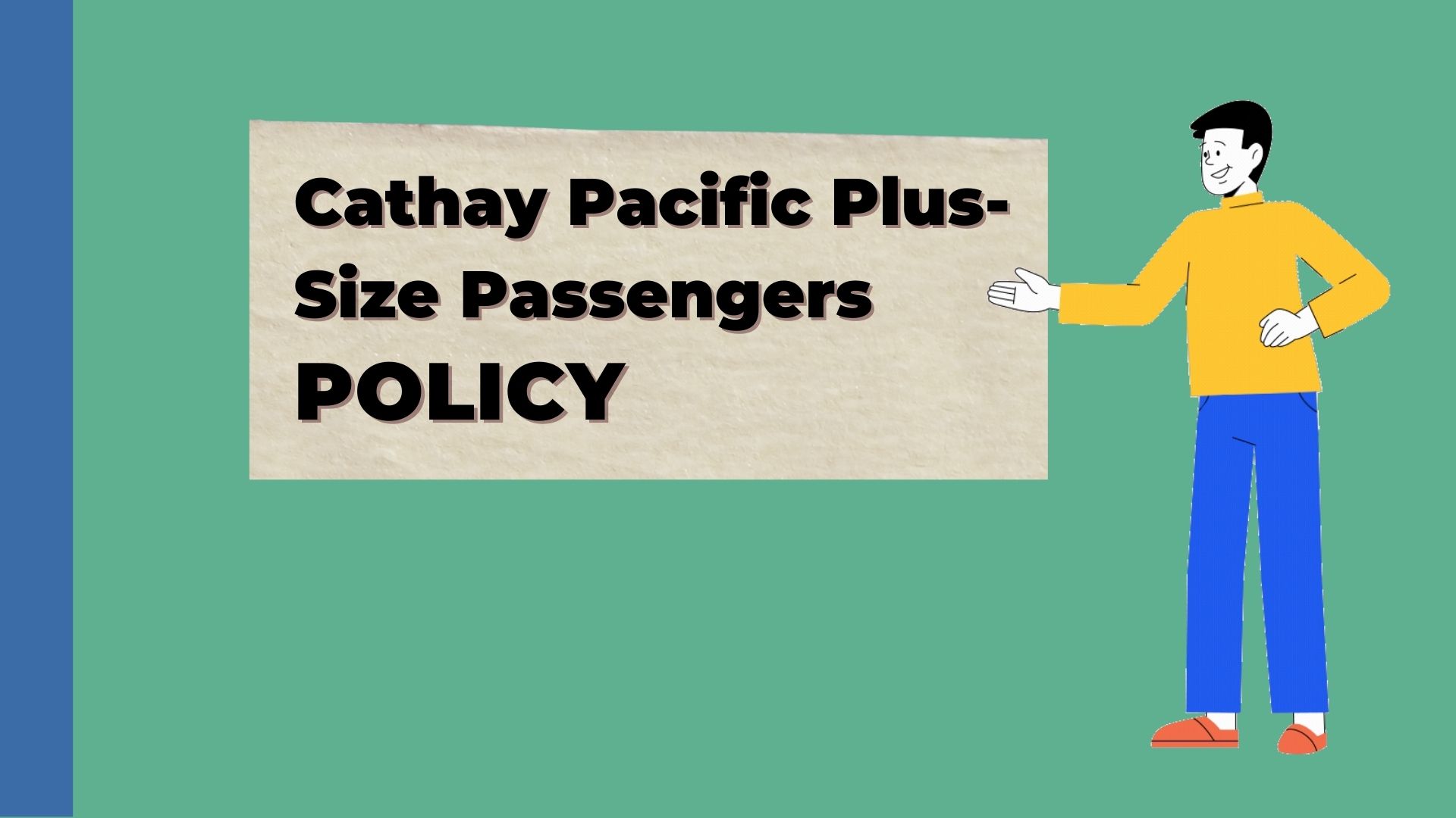 Cathay Pacific Plus-Size Passengers Policy64100e28d90aa.jpg